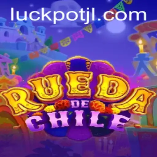 Exploring the World of RuedaDeChile: The Fascinating Game with 'Luckpot' Twist
